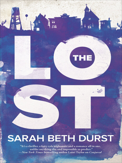 Title details for The Lost by Sarah Beth Durst - Wait list